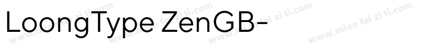 LoongType ZenGB字体转换
